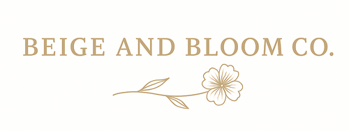 Beige and Bloom Co.